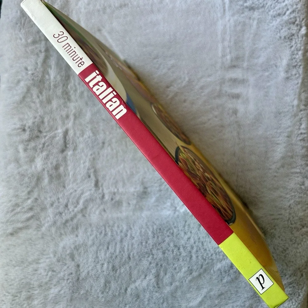 30 Minute Italian Hardcover‎ Cookbook